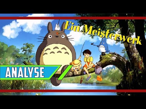 Warum mein Nachbar Totoro ein Meisterwerk ist | Analyse