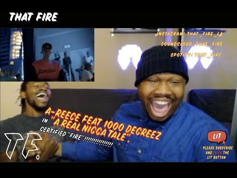 A-Reece feat.1000 Degreez  - A Real Nigga Tale (Official Music Video) (Thatfire Reaction))