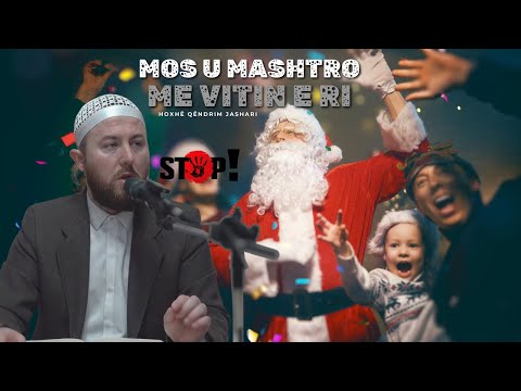 Mos u mashtro me festat e Vitit të Ri | Hoxhë Qëndrim Jashari