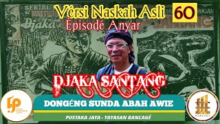 Download lagu Dongéng Sunda. Jaka Santang ( Épisodé Anyar ). seri ka 60 mp3