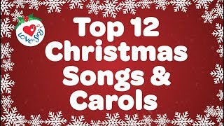 Top 12 Christmas Songs and Carols Playlist | Love to Sing