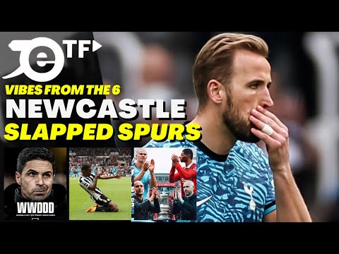 VIBES FROM THE 6 🦉 NEWCASTLE SLAPPED SPURS 😂 ARSENAL SLIP UP AGAIN 😱 MANCHESTER DERBY FA CUP FINAL 🏆
