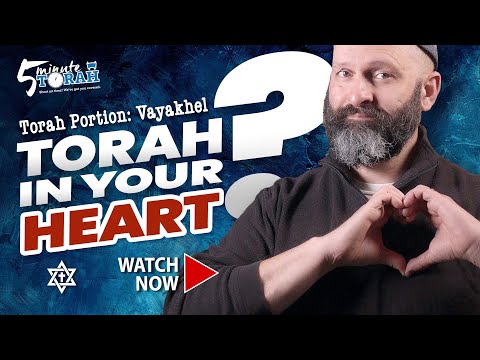 Vayakhel | 5 Minute Torah | Messianic Commentary on the weekly Torah Portion