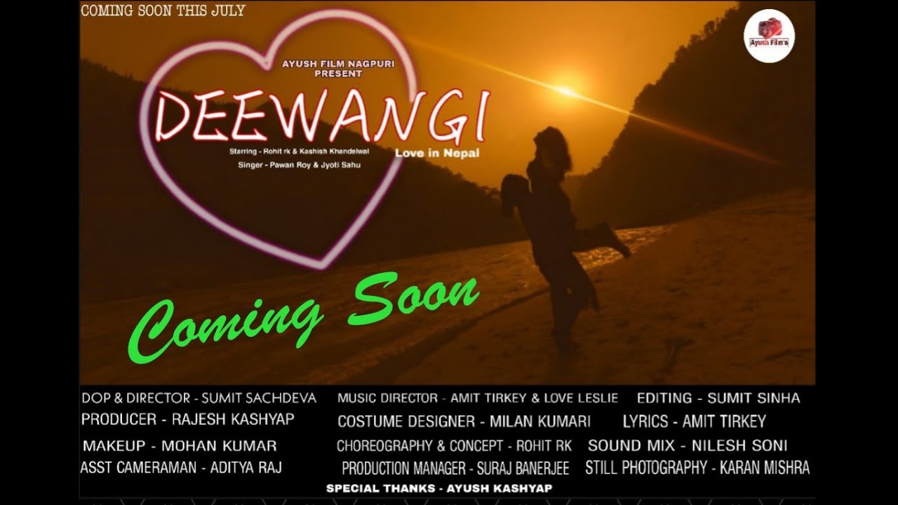 Super Hit Nagpuri Songs Deewangi Love In Nepal Comming Soon