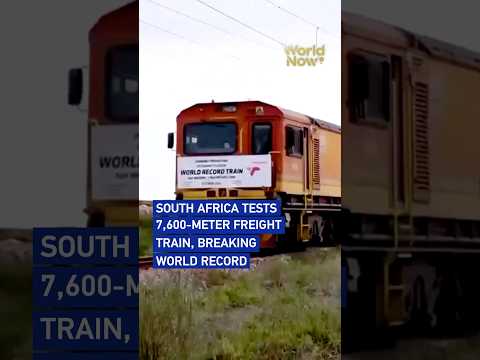 South Africa tests 7,600-meter freight train, breaking world record