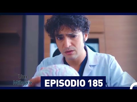 Um Milagre Episódio 185 (Dublagem em Português)