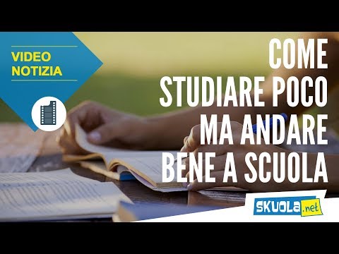 Studiare meno e avere bei voti: scopri come!