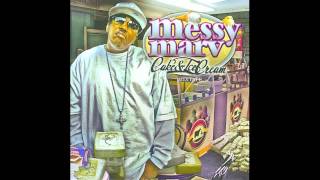 Messy Marv - Just Fo The Hos - Cake and Ice Cream