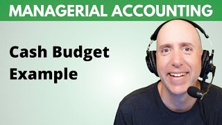 MA37 – Cash Budget (Step-By-Step)