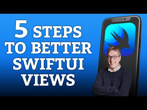 5 Steps to Better SwiftUI Views thumbnail