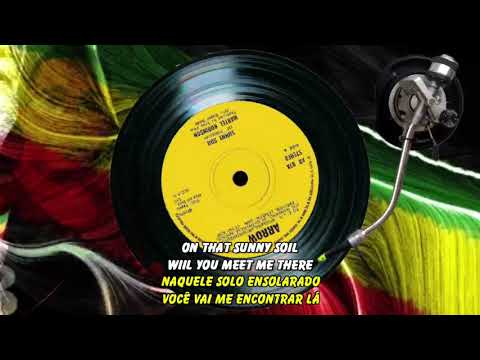 MARTEL ROBINSON -  SUNNY SOIL  LEGENDA BY PAULO ROBERTO ROOTS