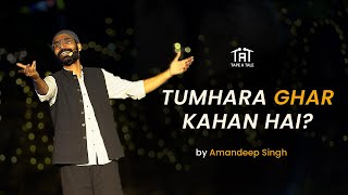 Download lagu Tumhara Ghar Kahan Hai? - @AmandeepSingh_khayal  | 4M Festival mp3
