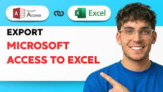 How to Export Microsoft Access to Excel [2026 Full Guide]