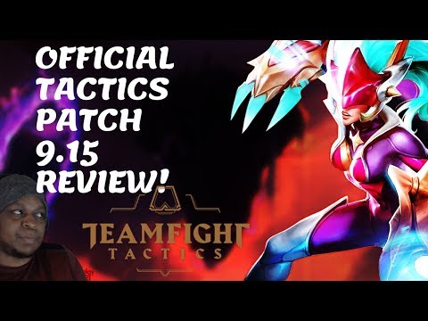 TFT PATCH 9.15 REVIEW AND RUNDOWN!! LETS GO! | Team fight tactics | Strats, Guide Review
