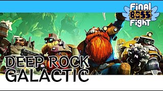 Rock and Stone to the Bone – Deep Rock Galactic – Final Boss Fight Live
