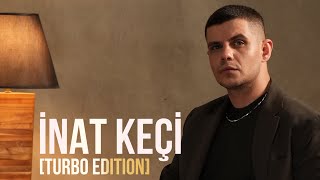 Download lagu İNAT KEÇİ [TURBO EDITION] - BİLAL SONSES mp3