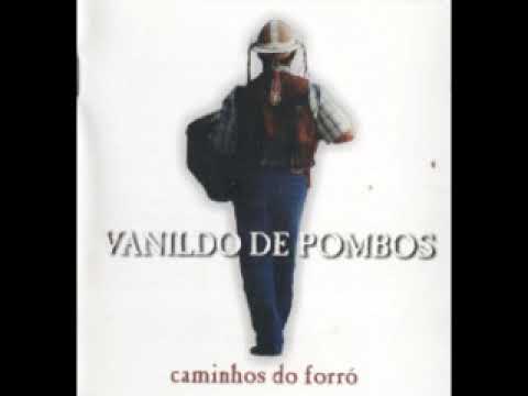 Vanildo de Pombos - Tô nem ai - Pode falar de mim - Pombos - PE