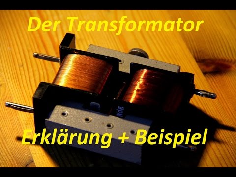 Transformator /Funktion /Beispiele + Erklärung #German