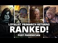 LOYAL PRIMARCH RETURNS RANKED! WHO AFTER FULGRIM?