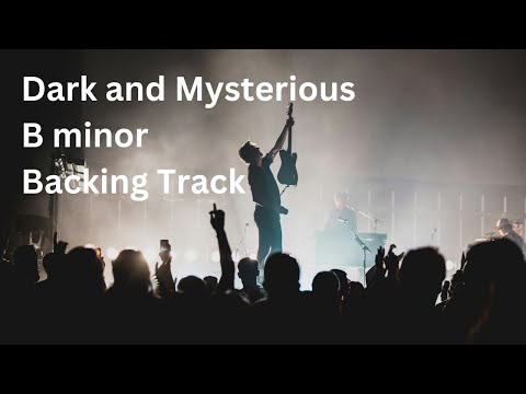 Dark and mysterious B minor backing track