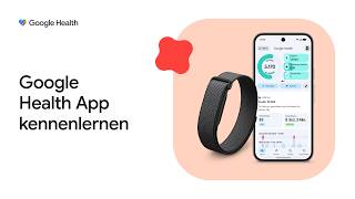 Google Health App kennenlernen