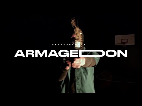 Savage bandzz - Armageddon (OFFICIAL VIDEO)