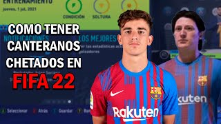 COMO TENER A LOS MEJORES CANTERANOS EN FIFA 22