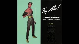 James Brown And His Famous Flames Why Do You Do Me