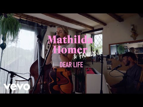 Mathilda Homer - Dear Life (Live)