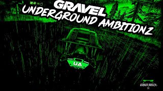 GRAVEL - UNDERGROUND AMBITIONZ