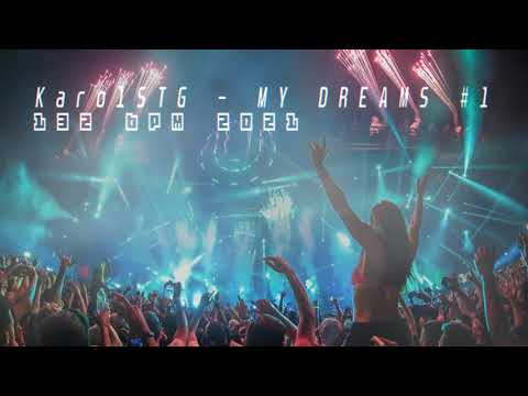 KarolSTG - MY DREAMS #1 (132 bpm) 2021 Created in FL Studio #EDM #dreams #musicartistPL FL PRODUCER
