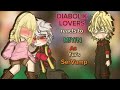 Diabolik Lovers Reacts To M Y N As Yui S SerVamp