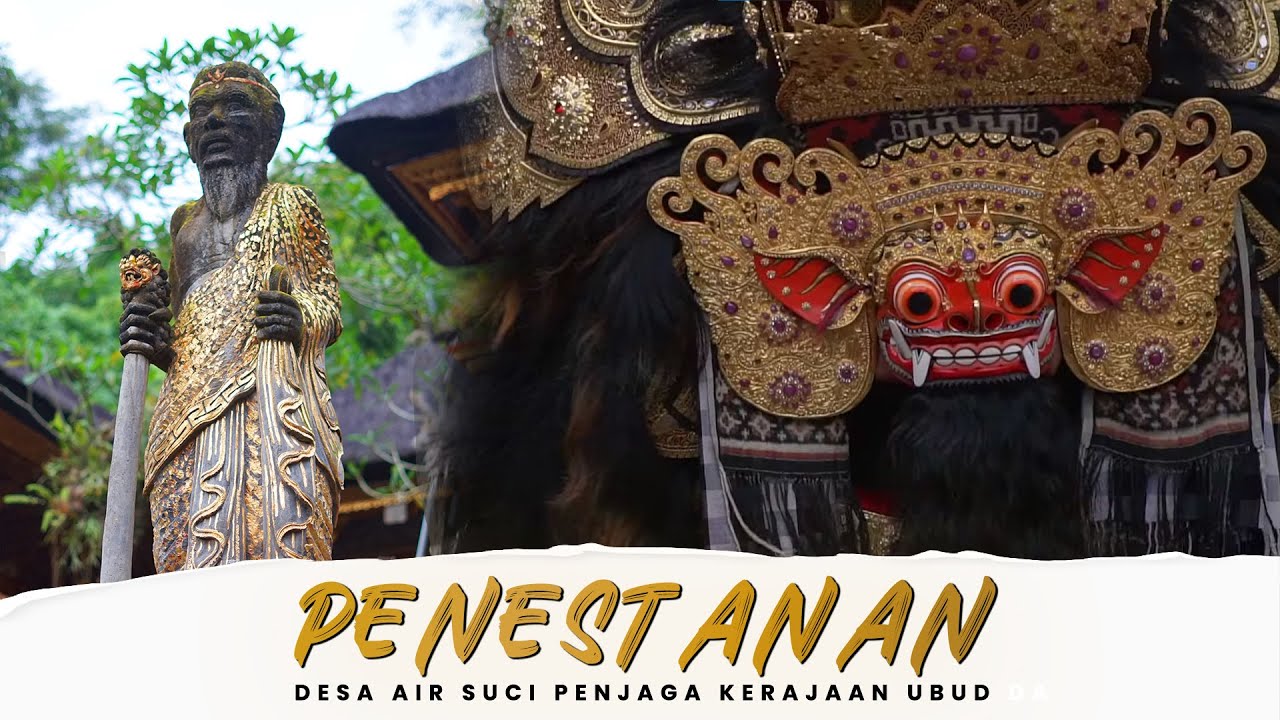 Penestanan, the Holy Water Village, guardian of the Ubud Community