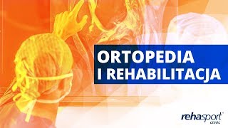 Ortopedia i Rehabilitacja | Rehasport Clinic | Warszawa, Poznań, Gdańsk, Konin