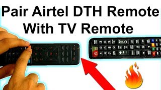 How To Pair (Sync) Airtel DTH Remote With TV Remote ! | Reset Airtel Remote |