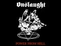 Onslaught Power From Hell 1985 Full Album Thrash Metal Speed Metal