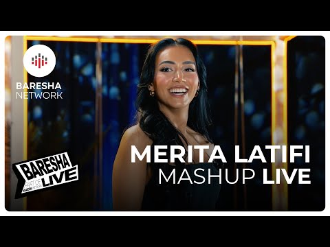 MERITA LATIFI - MASHUP - LIVE 2025