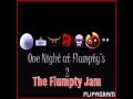 The Flumpty Jam (One night at Flumpty's song ...
