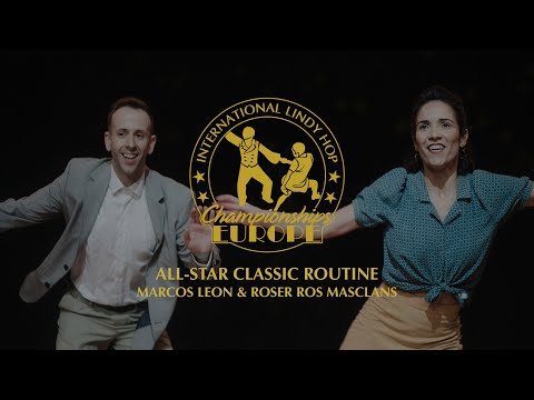 Marcos Leon & Roser Ros Masclans - All-Star Classic Routine - ILHC EUROPE 2022
