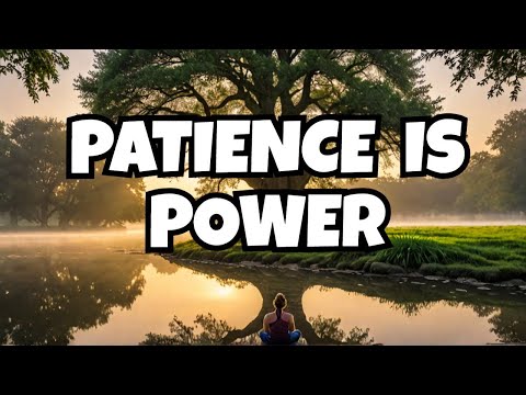Patience is Power | Recharge Yourself | Come Back Better