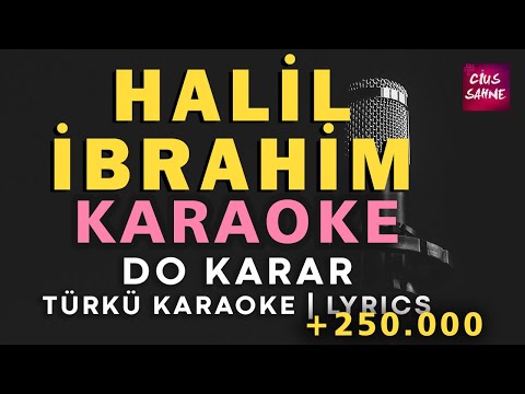 Halil İbrahim (Dağda Kızıl Ot Biter) – Türkü Karaoke | Altyapısı ve Sözleriyle (Lyrics) - Do
