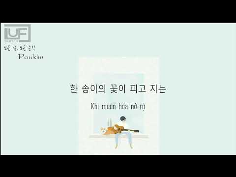 [VIETSUB] Every Day, Every Moment (모든 날, 모든 순간) Paul Kim