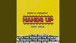Hands Up (Raven &amp; Kreyn Remix)