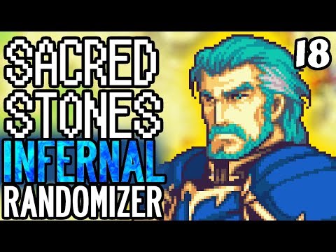 Game's Broken... Fire Emblem: The Sacred Stones INFERNAL RANDOMIZER. Part 18