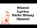 Miami Lyrics Nicki Minaj (Queen)