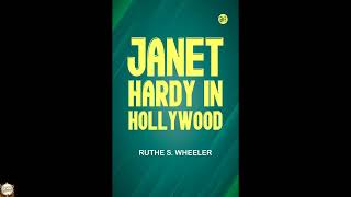 Janet Hardy in Hollywood