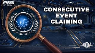 Consecutive Event Claiming | How to Play Star Trek Fleet Command | Outside Views STFC