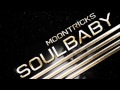 Moontricks - Soul Baby