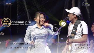 Download lagu DUET ROMANTIS CAK KEDER FT TYA AGUSTIN - KY PATIH NP DHEHAN PRO DHUNGHTUK MODE KALEM ( TAK TERDUGA ) mp3 Download lagu DUET ROMANTIS CAK KEDER FT TYA AGUSTIN - KY PATIH NP DHEHAN PRO DHUNGHTUK MODE KALEM ( TAK TERDUGA ) mp3