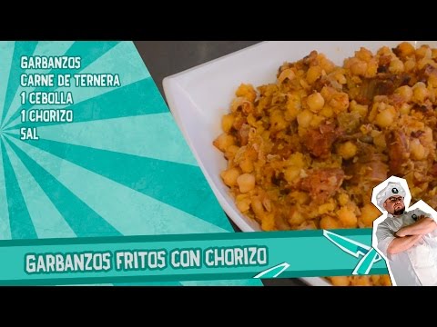Garbanzos fritos con chorizo - Receta